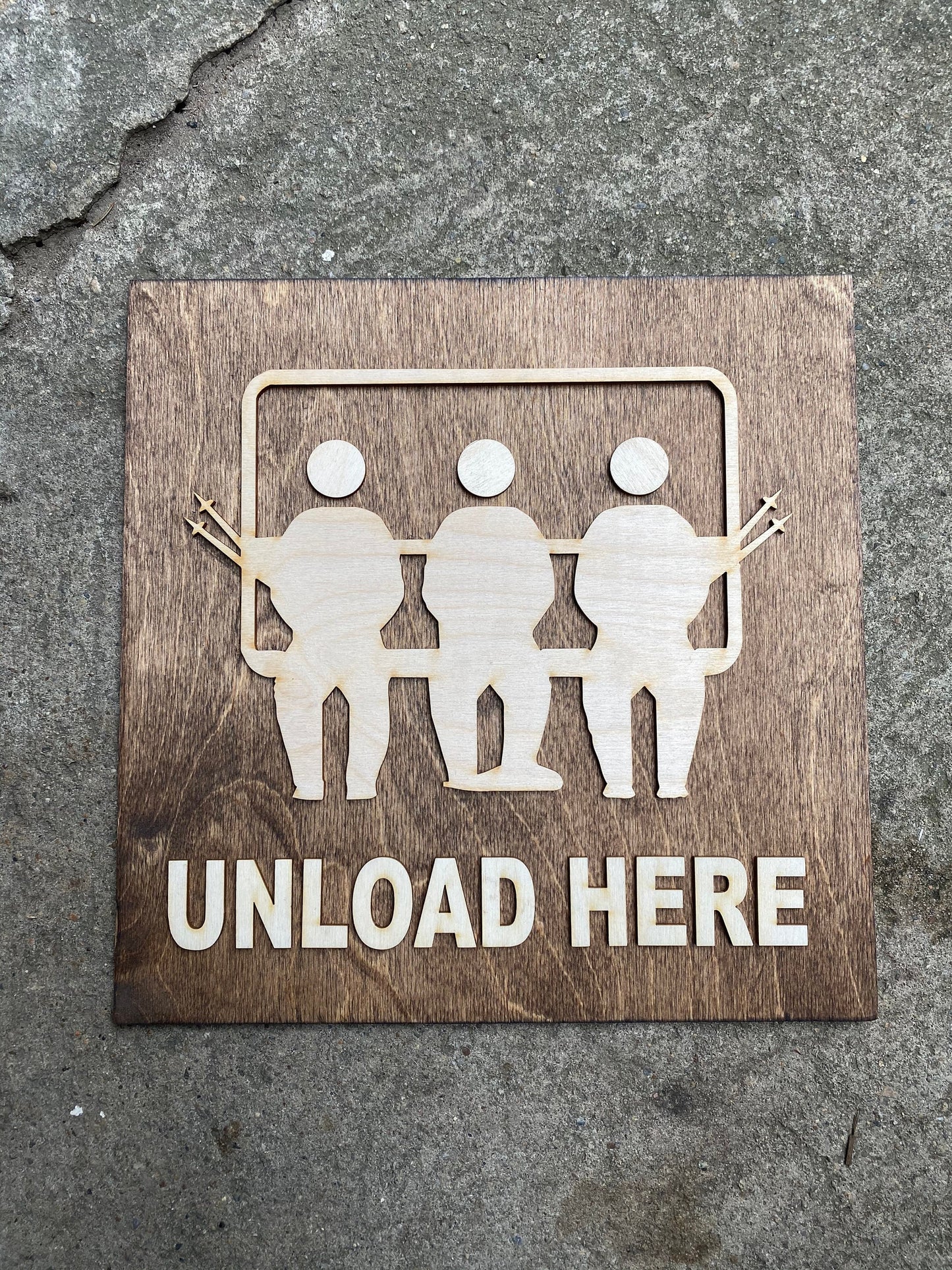 Ski Cabin UNLOAD HERE Chalet Wall Hanging Acrylic & Wood Rustic Signs | Snowboarder Gift | Custom Mountain Lodge Decor | 12x12" or 24x24"