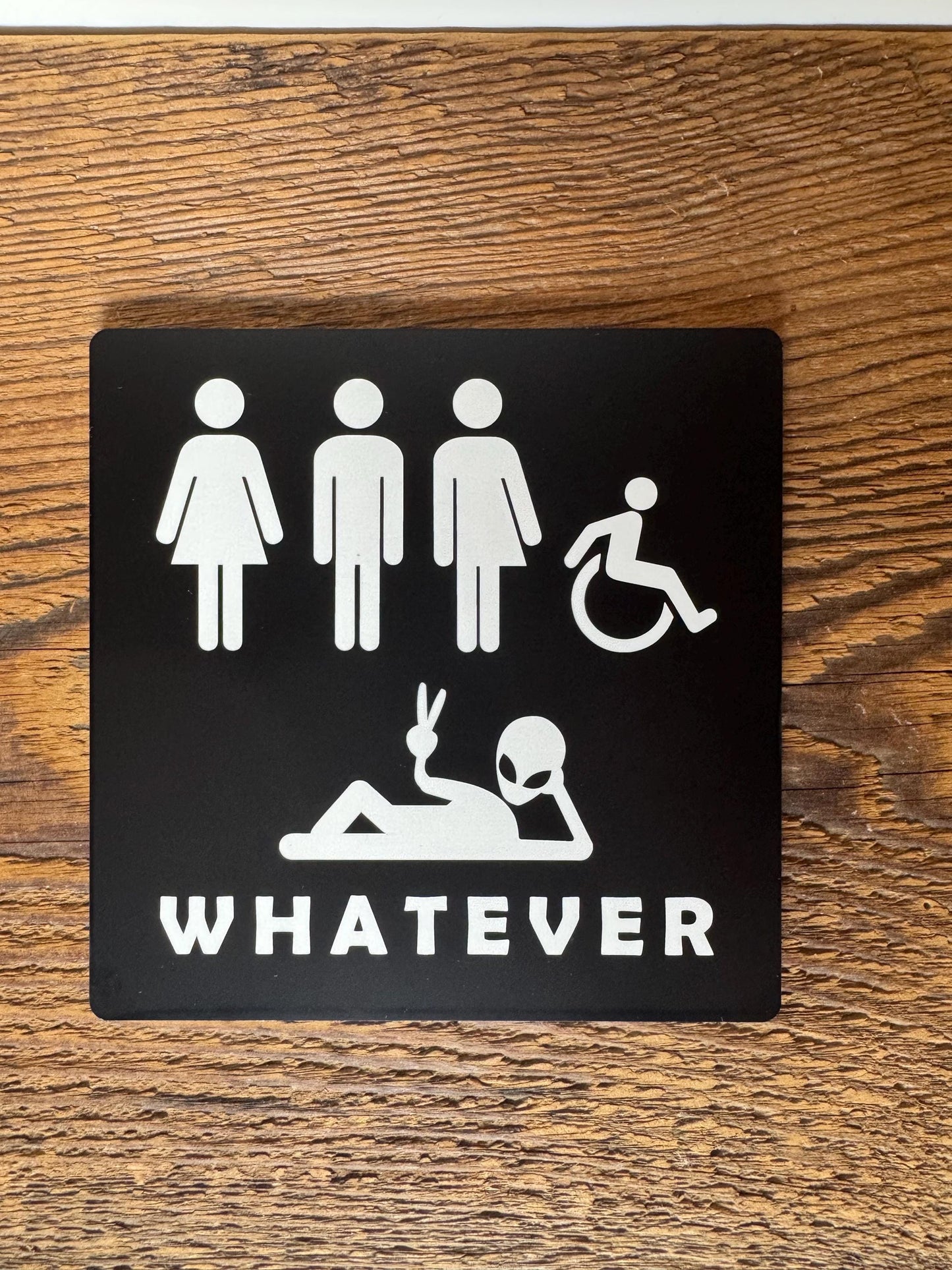 Whatever Gender Neutral Alien Bathroom Sign 6x6 or 9x9 | Cafe Restroom