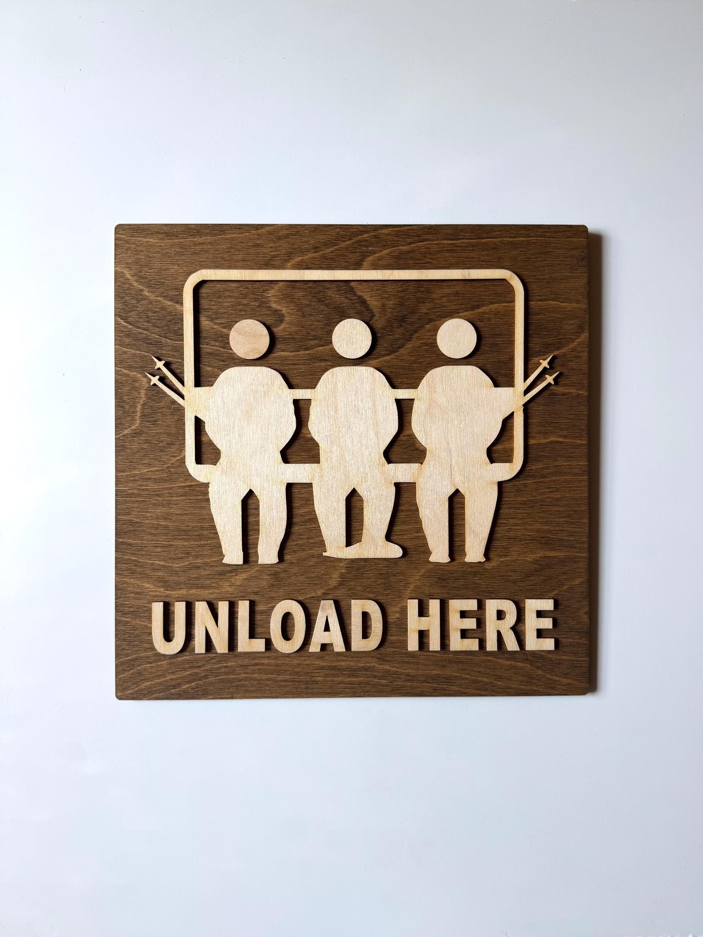 Ski Cabin UNLOAD HERE Chalet Wall Hanging Acrylic & Wood Rustic Signs | Snowboarder Gift | Custom Mountain Lodge Decor | 12x12" or 24x24"
