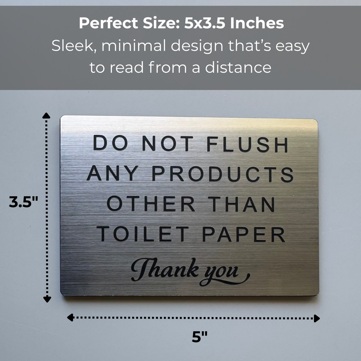 Do Not Flush Any Products Other Than Toilet Paper Sign