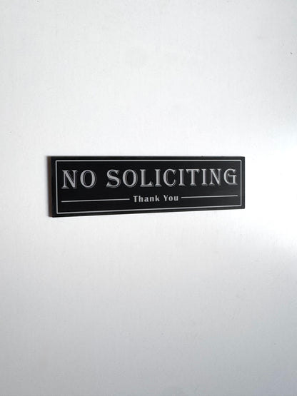 No Soliciting sign for Home or Business | Laser Engraved Acrylic | UV Stable & Weatherproof | 7x2" | Porch Door Sign Do Not Disturb