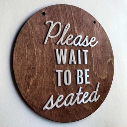 Please Wait to Be Seated Seat Yourself Cafe BUSINESS Sign | Custom HOSTESS Stand Restaurant Bar | Coffee Shop Breakfast Diner