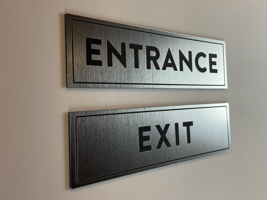 Entrance and Exit Sign