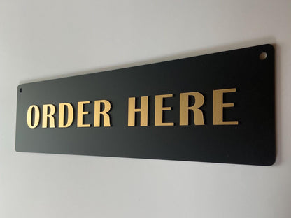 Order Here / Pick Up Here Sign, Black Matte Acrylic | Custom Sign | 1620 Designs