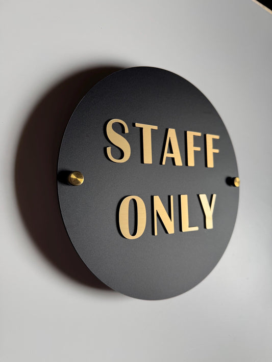 Staff Only Sign 12x12" | Black Acrylic with Gold Acrylic Text | Custom Sign | 1620 Designs